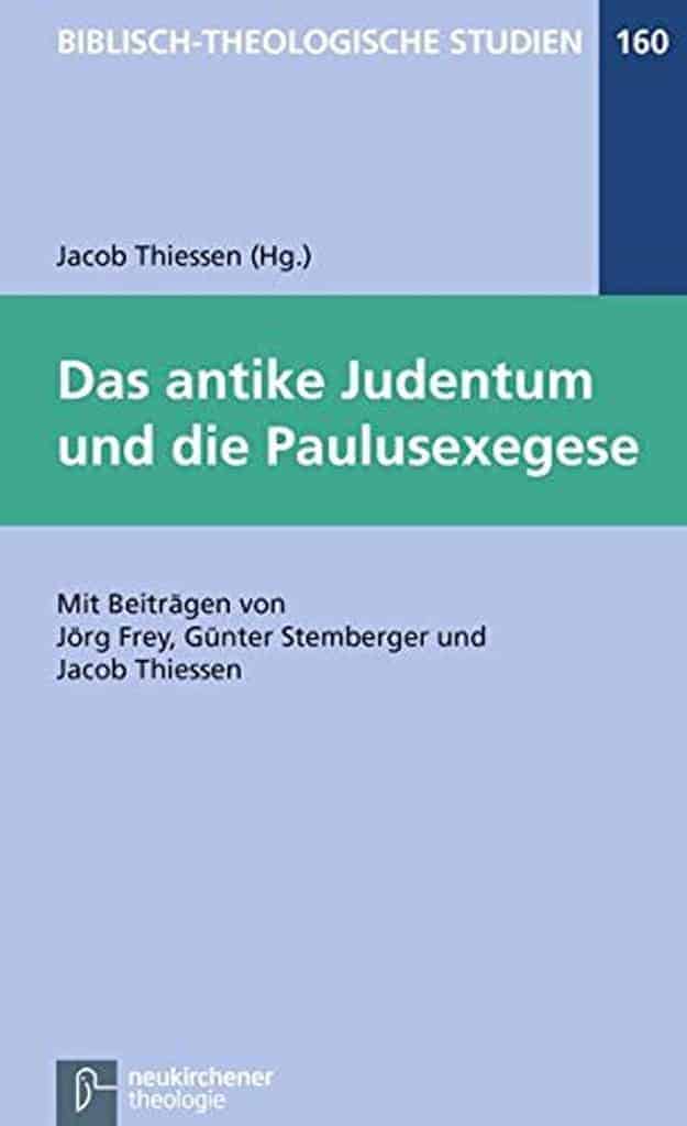 Sth Basel Jacob Thiessen Das Antike Judentum Und Die Paulusexegese